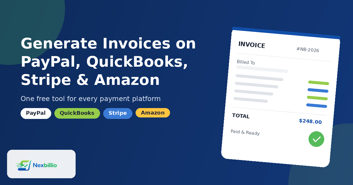 Generate Invoices on PayPal, QuickBooks, Stripe & Amazon
